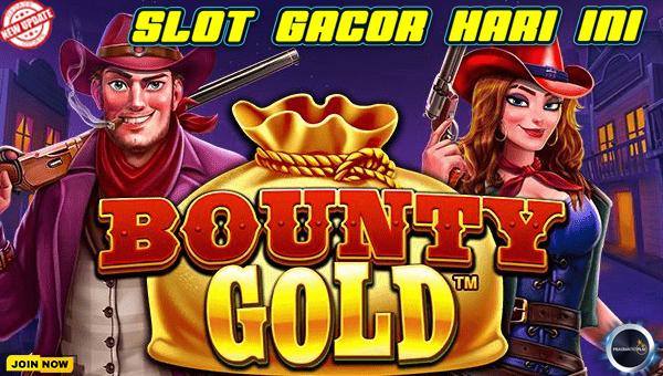 Mau Jackpot di Bounty Gold? Ini Cara Main yang Pasti Cuan!