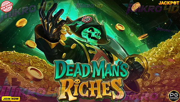Wilds, Scatters, dan Peti Mati: Panduan Lengkap Meraih Kemenangan di Dead Man's Riches